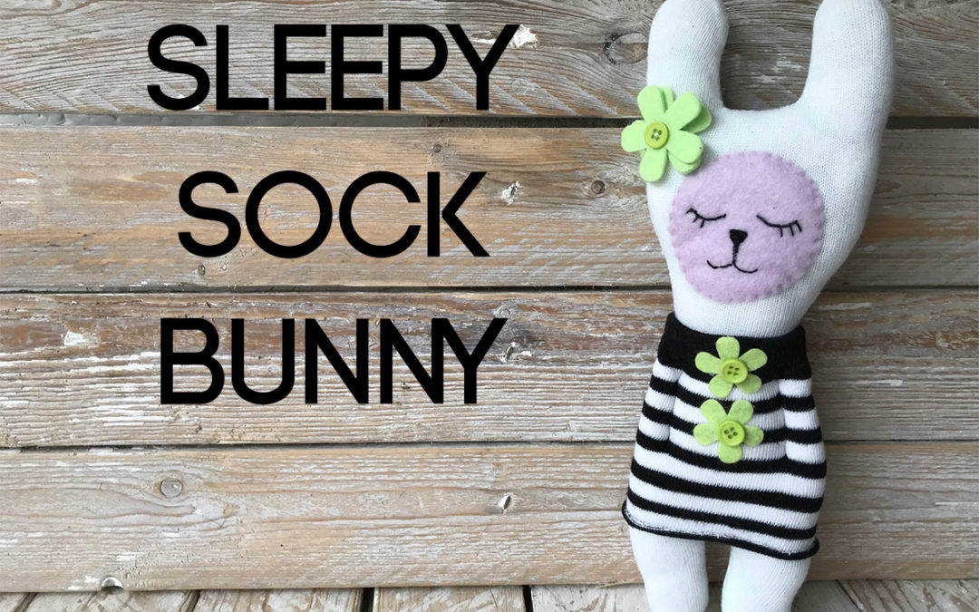 How to Make a Sleepy Sock Bunny